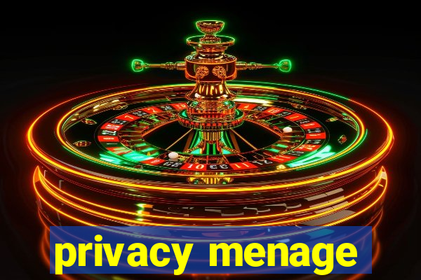 privacy menage